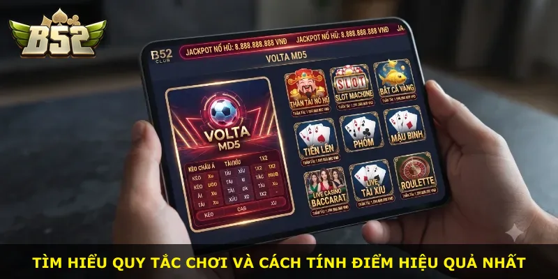 Tìm hiểu quy tắc chơi và cách tính điểm hiệu quả nhất